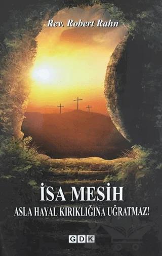 İsa Mesih – Robert Rahn – GDK Yayınları kitap kapağı