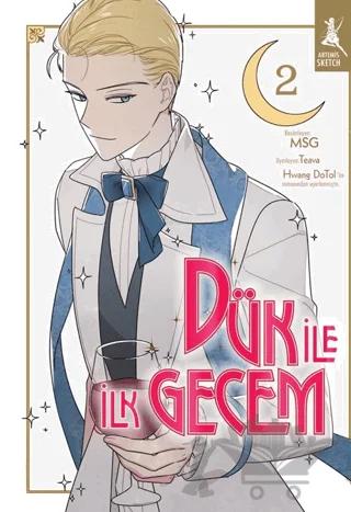 Dük ile İlk Gecem 2