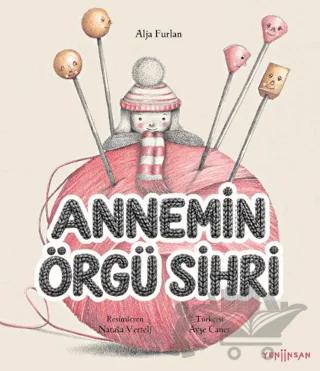 Annemin Örgü Sihri