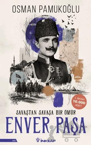 Enver Paşa – Osman Pamukoğlu – İnkılap Kitabevi kitap kapağı