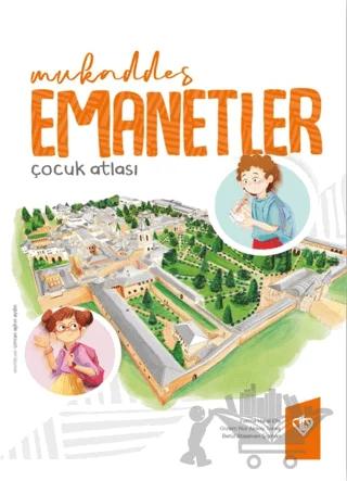 Mukaddes Emanetler Çocuk Atlası