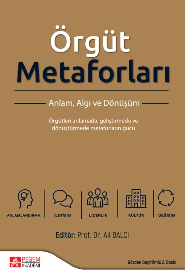 Örgüt Metaforları Anlam, Algı ve Dönüşüm – Pegem Akademi Yayıncılık kitap kapağı