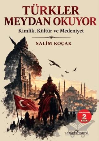 Türkler Meydan Okuyor
