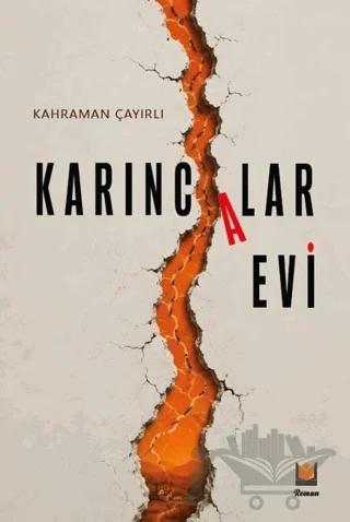 Karıncalar Evi – Kahraman Çayırlı – Lil Yayınları kitap kapağı