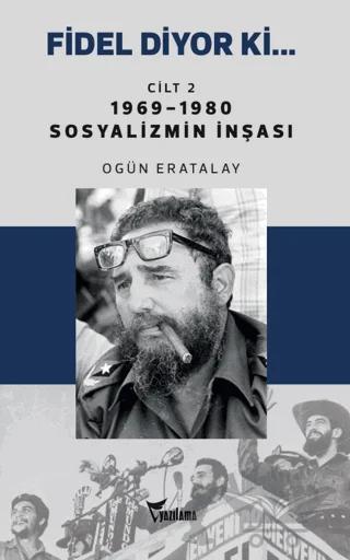 Fidel Diyor Ki… Cilt 2