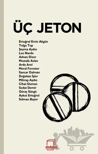 Üç Jeton – Kolektif – Dedalus Kitap kitap kapağı