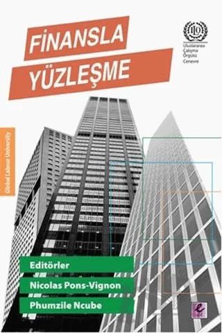 Finansla Yüzleşme – Nicolas Pons-Vignon, Phumzile Ncube – Efil Yayınevi kitap kapağı