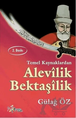 Temel Kaynaklardan Alevilik-Bektaşilik – Gülağ Öz – Kültür Ajans Yayınları kitap kapağı