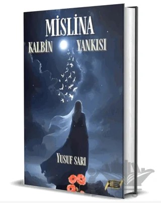 Mislina Kalbin Yankısı – Yusuf Sarı – Dionysos Yayın Group kitap kapağı