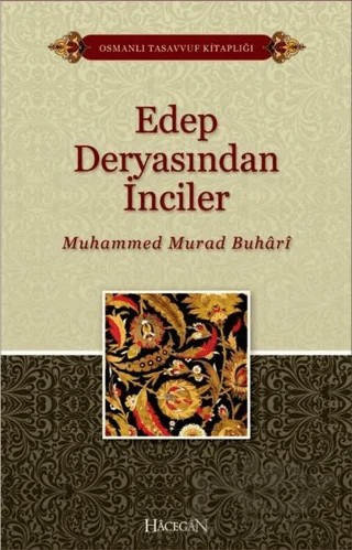Edep Deryasından İnciler – Muhammed Murad Buhari – Hacegan Yayıncılık kitap kapağı