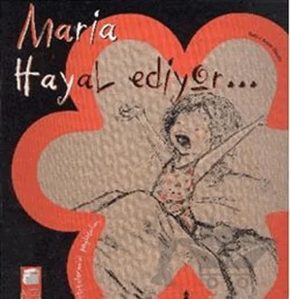 Maria Hayal Ediyor – Anna Obiols – Final Kültür Sanat Yayınları kitap kapağı