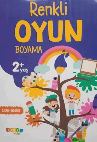 Hoby Kidss Renkli Oyun +2 Yaş Boyama – Kolektif – Hobby Kids kitap kapağı