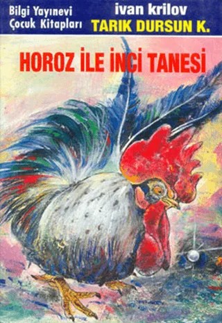 Horoz ile İnci Tanesi – Ivan Krilov – Bilgi Yayınevi kitap kapağı