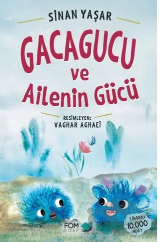 Gacagucu ve Ailenin Gücü – Sinan Yaşar – FOM Kitap kitap kapağı
