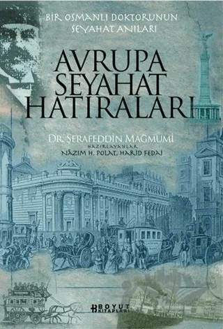 Avrupa Seyahat Hatıraları – Şerafeddin Mağmumi – Boyut Yayın Grubu kitap kapağı