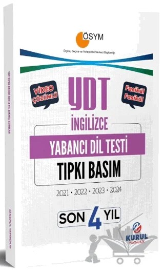 YDT İngilizce Son 4 Yıl Tıpkı Basım Çıkmış Sorular ve Video Çözümleri – Kolektif – Kurul Yayıncılık kitap kapağı