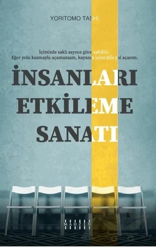 İnsanları Etkileme Sanatı – Yoritomo Tashi – Mahzen Yayıncılık kitap kapağı
