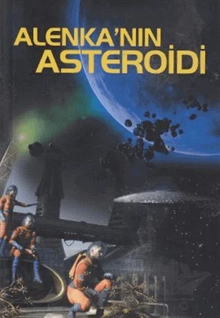 Alenka’nın Asteroidi – F. Dimov – Tiydem Yayıncılık kitap kapağı