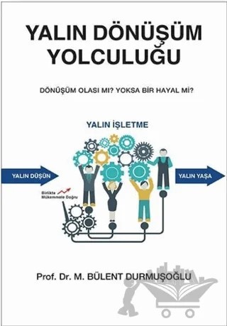 Yalın Dönüşüm Yolculuğu – Bülent Durmuşoğlu – Optimist Kitap kitap kapağı