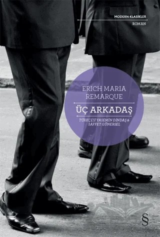 Üç Arkadaş – Erich Maria Remarque – Everest Yayınları kitap kapağı