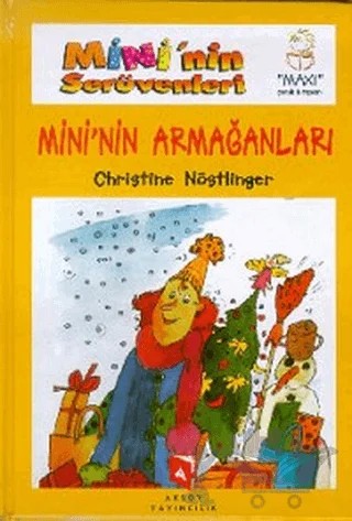 Mini'nin Serüvenleri 5 - Mini'nin Armağanları – Christine Nöstlinger – Aksoy Yayıncılık kitap kapağı