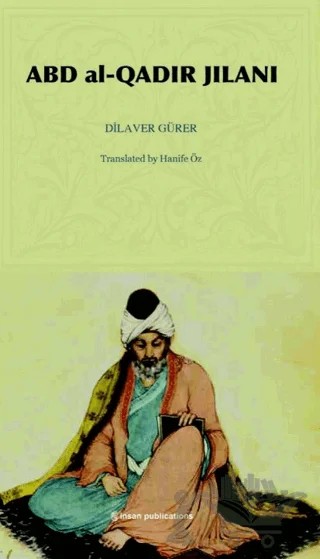 Abd al-Qadir Jilani – Dilaver Gürer – İnsan Publications kitap kapağı
