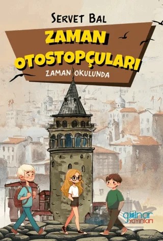 Zaman Otostopçuları – Servet Bal – Gülnar Yayınları kitap kapağı