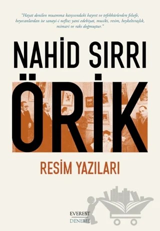 Resim Yazıları – Nahid Sırrı Örik – Everest Yayınları kitap kapağı
