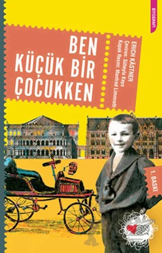 Ben Küçük Bir Çocukken – Erich Kastner – Can Çocuk Yayınları kitap kapağı