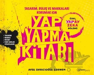 Yap Yapma Kitabı – Aysu Dericioğlu Egemen – Arkeoloji ve Sanat Yayınları kitap kapağı