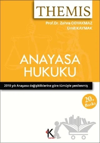 Themis - Anayasa Hukuku – Ümit Kaymak, Zehra Odyakmaz – Kuram Kitap kitap kapağı