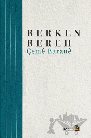 Çeme Barane – Berken Bereh – Avesta Yayınları kitap kapağı