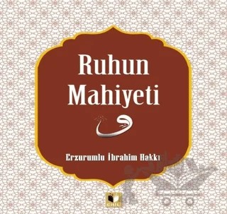 Ruhun Mahiyeti – Erzurumlu İbrahim Hakkı – Ehil Yayınları kitap kapağı