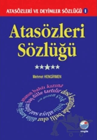 Atasözleri Sözlüğü - Atasözleri ve Deyimler Sözlüğü 1 – Mehmet Hengirmen – Engin Yayınevi kitap kapağı