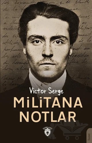 Militana Notlar – Victor Serge – Dorlion Yayınları kitap kapağı