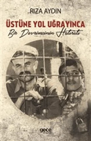 Üstüne Yol Uğrayınca – Rıza Aydın – Gece Kitaplığı kitap kapağı