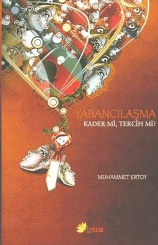 Yabancılaşma – Muhammet Ertoy – Lotus Yayın Grubu kitap kapağı