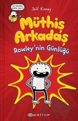 Müthiş Arkadaş Rowley’nin Günlüğü – Jeff Kinney – Epsilon Yayınevi kitap kapağı