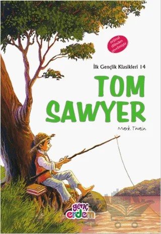 Tom Sawyer ( +12 ) – Mark Twaın – Erdem Çocuk kitap kapağı