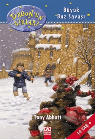 Droon’un Sırları - Büyük Buz Savaşı – Tony Abbott – Altın Kitaplar kitap kapağı