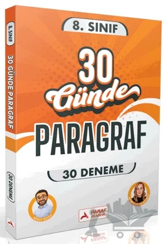 8. Sınıf 30 Günde 30 Paragraf Denemesi – Mesut Bayar, Duygu Akkaya Salman – Paraf Akademi kitap kapağı