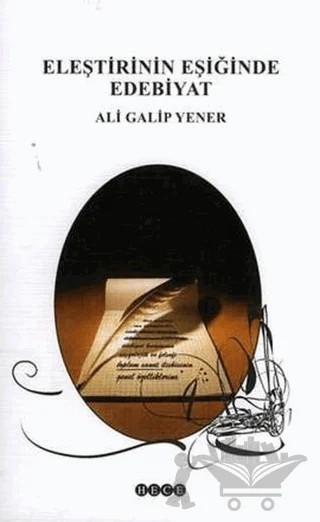 Eleştirinin Eşiğinde Edebiyat – Ali Galip Yener – Hece Yayınları kitap kapağı