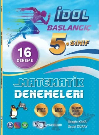 5. Sınıf Başlangıç Matematik 16 Deneme – Sezgin Kaya, Sedat Duray – İdol Yayınları kitap kapağı