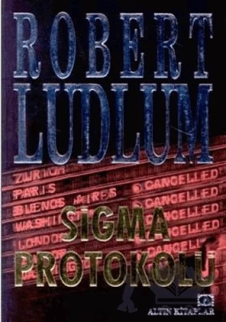 Sigma Protokolü – Robert Ludlum – Altın Kitaplar kitap kapağı