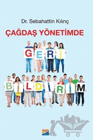 Çağdaş Yönetimde Geri Bildirim – Sebahattin Kılınç – Siyasal Kitabevi kitap kapağı