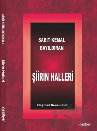 Şiirin Halleri – Sabit Kemal Bayıldıran – Neziher Yayınları kitap kapağı