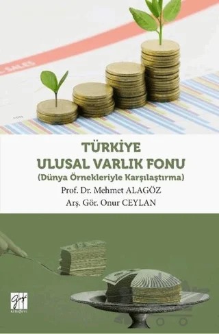 Türkiye Ulusal Varlık Fonu – Mehmet Alagöz, Onur Ceylan – Gazi Kitabevi kitap kapağı