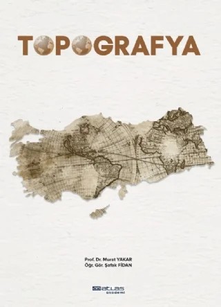 Topografya – Murat Yakar, Şafak Fidan – Atlas Akademi kitap kapağı