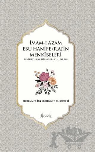 İmam Ebu Hanife (R.A.) – İbn Hacer El-Heytemi – Misvak Neşriyat Yayınevi kitap kapağı