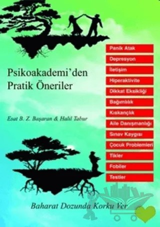 Psikoakademi'den Pratik Öneriler – Halil Tabur – Kitap Dostu Yayınları kitap kapağı